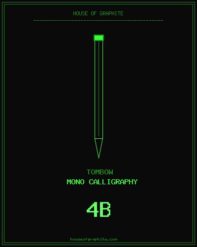 Tombow | Mono Calligraphy | 4B