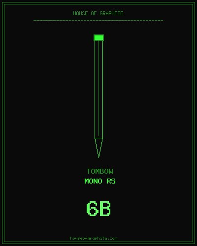 Tombow | Mono RS | 6B